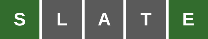 Wordle screenshot of SLATE with S and E both green and L, A and T grey — the S-blank-blank-blank-E skeleton.